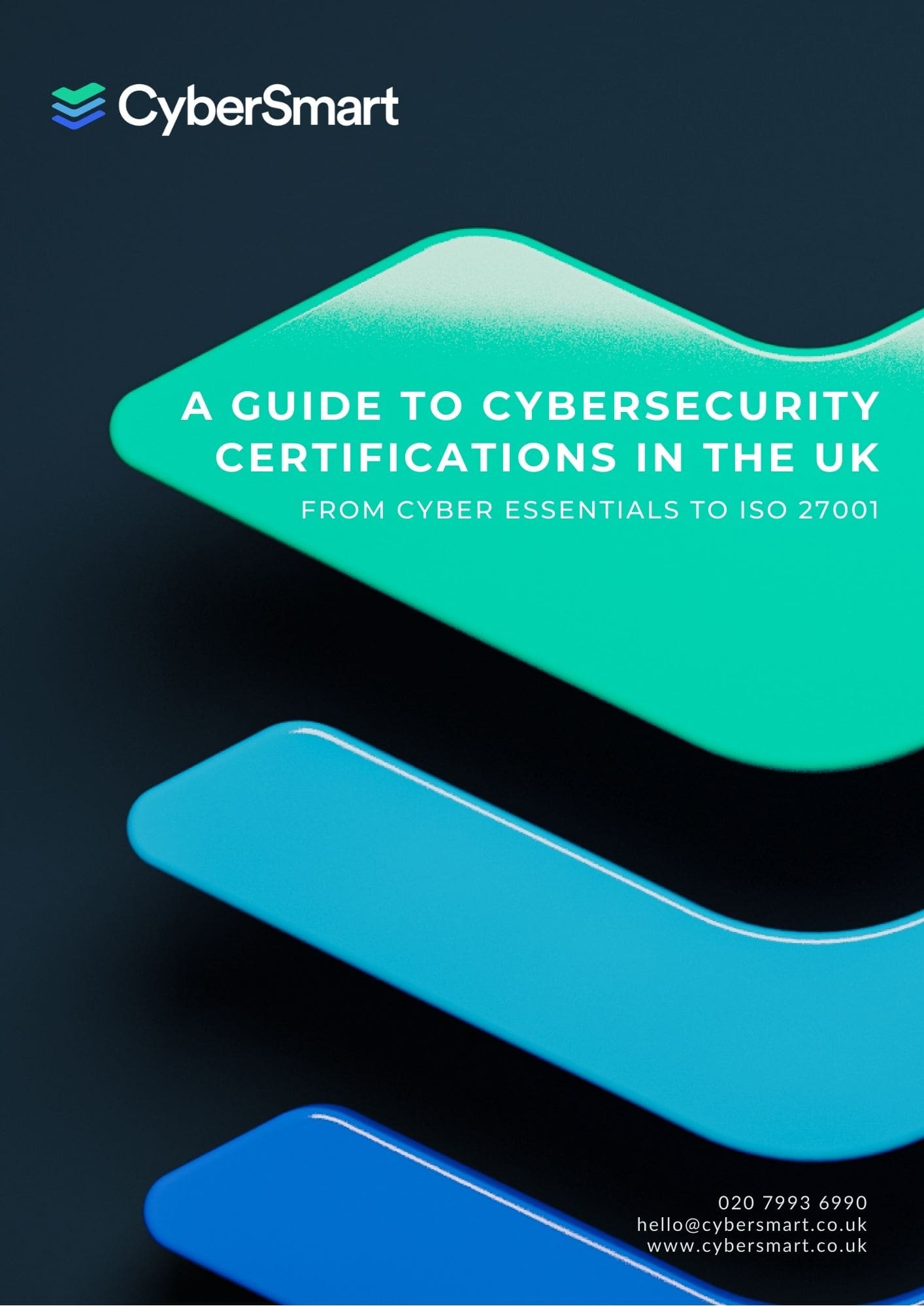 A guide to cybersecurity certifications in the UK CyberSmart