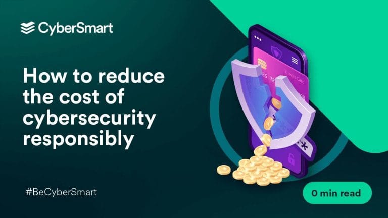 How to reduce the cost of cybersecurity responsibly