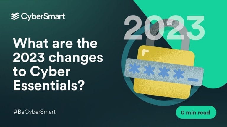 What are the 2023 changes to Cyber Essentials?