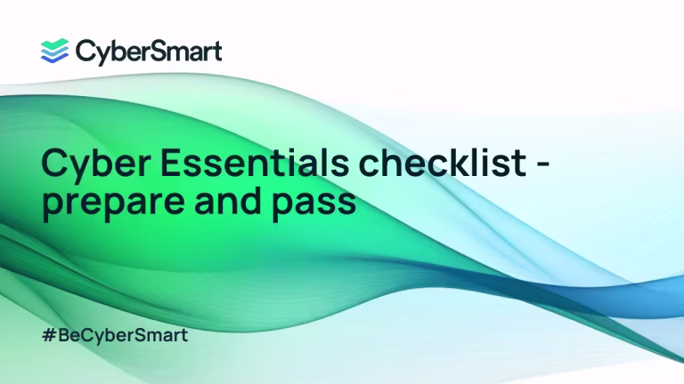 Cyber Essentials checklist - prepare and pass