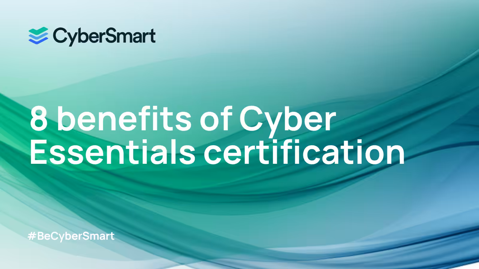 benefits of cyber essentials