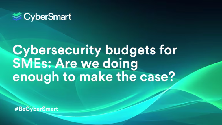 Cybersecurity budgets for SMEs: Are we doing enough to make the case?