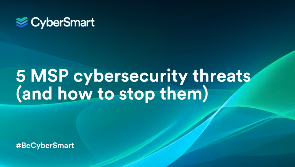 msp cybersecurity threats