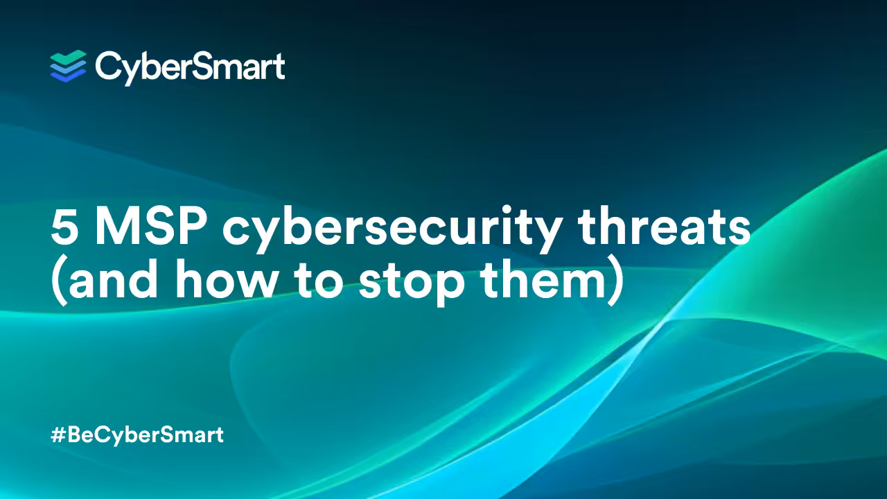 msp cybersecurity threats