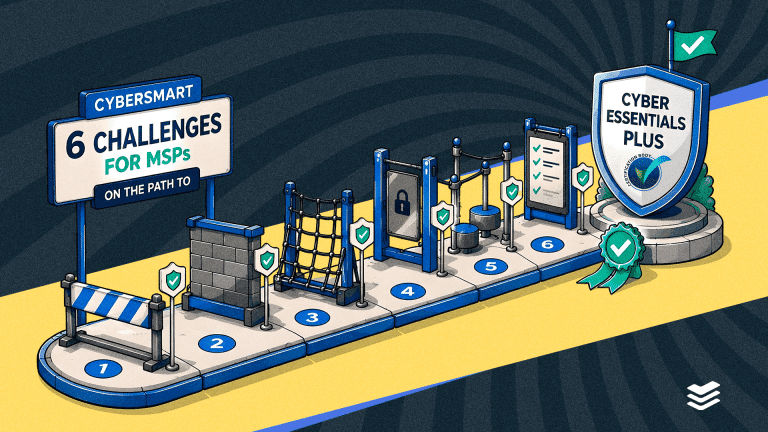 The top 6 challenges MSPs face with Cyber Essentials Plus